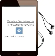Descargar AudioLibro Batallas Decisivas de la Historia de España de Juan Carlos Losada año 2012
