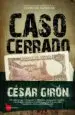 AudioLibro Caso Cerrado de Cesar Giron