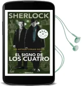 Descargar AudioLibro El Signo de los Cuatro de Arthur Conan, Sir Doyle año 2012