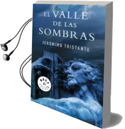 Descargar AudioLibro El Valle de las Sombras de Jeronimo Tristante año 2012