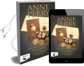 Descargar AudioLibro Las Trincheras del Odio de Anne Perry año 2012