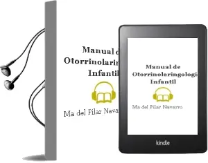 Descargar AudioLibro Manual de Otorrinolaringologia Infantil de Ma. Del Pilar Navarro año 2012
