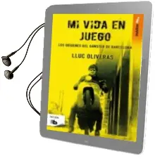 Descargar AudioLibro Mi Vida en Juego de Lluc Oliveras año 2012
