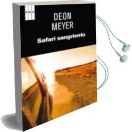 Descargar AudioLibro Safari Sangriento de Deon Meyer año 2012