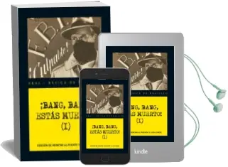 Descargar AudioLibro ¡Bang, Bang, Estas Muerto! (i) de Varios Autores año 2012