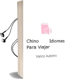 Descargar AudioLibro Chino (Idiomas para Viajar) de Varios Autores año 2012