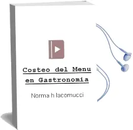 Descargar AudioLibro Costeo del Menú en Gastronomía de Norma H. Iacomucci año 2012
