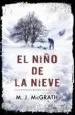 AudioLibro El Niño de la Nieve de M.J. Mcgrath