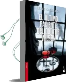 Descargar AudioLibro El Ultimo Paciente del Doctor Wilson de Reyes Calderon año 2012