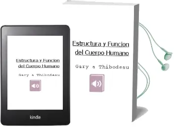 Descargar AudioLibro Estructura y Funcion del Cuerpo Humano de Gary A. Thibodeau año 2012