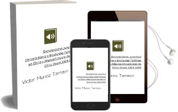 Descargar AudioLibro Generaciones. Juventud Universitaria e Izquierdas Políticas en Chile y México (Universidad de Chile - Unam 1984-2006) de Víctor Muñoz Tamayo año 2012