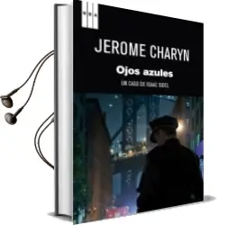 Descargar AudioLibro Ojos Azules: Un Caso de Isaac Sidel de Jerome Charyn año 2012