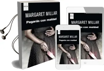 Descargar AudioLibro Pagaras con Maldad de Margaret Millar año 2012
