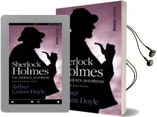 Descargar AudioLibro Sherlock Holmes:Las Mejores Aventuras de Arthur Conan Doyle año 2012