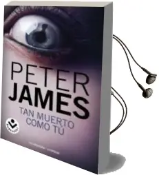 Descargar AudioLibro Tan Muerto Como tu de Peter James año 2012