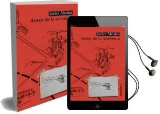 Descargar AudioLibro Antes de la Tormenta de Javier Alcolea año 2012