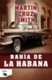 AudioLibro Bahia de la Habana de Martin Cruz Smith