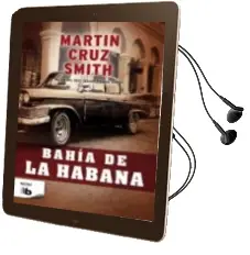 Descargar AudioLibro Bahia de la Habana de Martin Cruz Smith año 2012