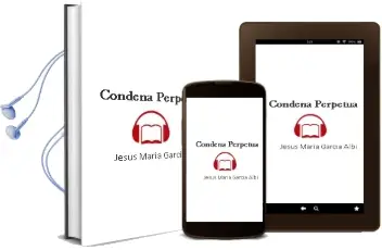 Descargar AudioLibro Condena Perpetua de Jesus Maria Garcia Albi año 2012
