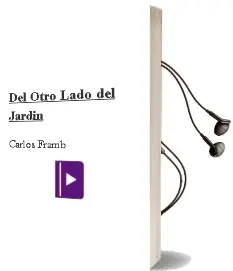 Descargar AudioLibro Del Otro Lado del Jardín de Carlos Framb año 2012
