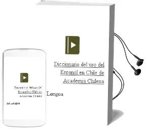 Descargar AudioLibro Diccionario del uso del Español en Chile de Academia Chilena De La Lengua año 2012