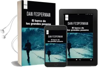 Descargar AudioLibro El Barco de los Grandes Pesares de Dan Fesperman año 2012