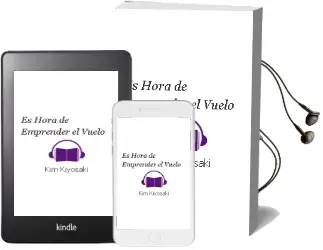 Descargar AudioLibro Es Hora de Emprender el Vuelo de Kim Kiyosaki año 2012