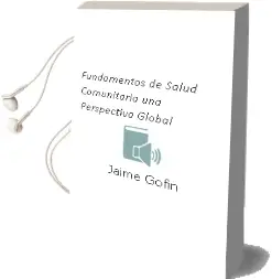 Descargar AudioLibro Fundamentos de Salud Comunitaria. una Perspectiva Global de Jaime Gofin año 2012