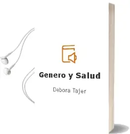 Descargar AudioLibro Genero y Salud de Debora Tajer año 2012