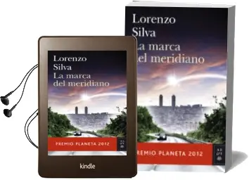 Descargar AudioLibro La Marca del Meridiano (Premio Planeta 2012) de Lorenzo Silva año 2012
