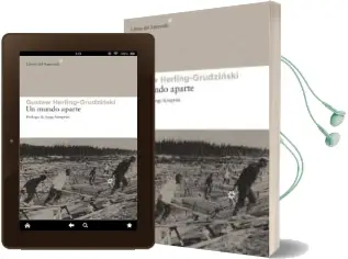 Descargar AudioLibro Un Mundo Aparte de Gustaw Herling Grudzinski año 2012