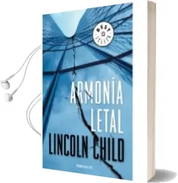 Descargar AudioLibro Armonia Letal de Lincoln Child año 2012