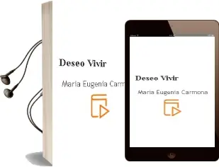 Descargar AudioLibro Deseo Vivir de María Eugenia Carmona año 2012