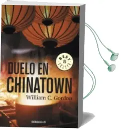 Descargar AudioLibro Duelo en Chinatown de William C. Gordon año 2012