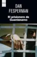 AudioLibro El Prisionero de Guantanamo (2ª Ed.) de Dan Fesperman