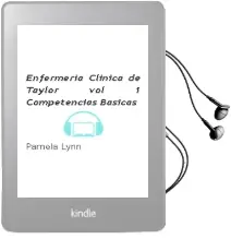 Descargar AudioLibro Enfermeria Clinica de Taylor. Vol. 1 Competencias Básicas de Pamela Lynn año 2012