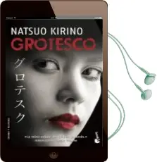 Descargar AudioLibro Grotesco de Natsuo Kirino año 2012