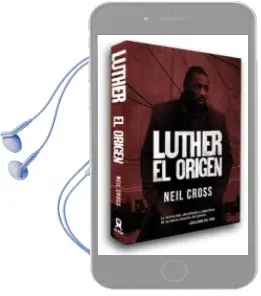 Descargar AudioLibro Luther: El Origen de Neil Cross año 2012