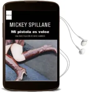 Descargar AudioLibro Mi Pistola es Veloz de Mickey Spillane año 2012