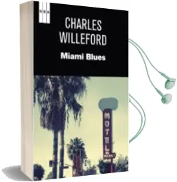 Descargar AudioLibro Miami Blues de Charles Willeford año 2012
