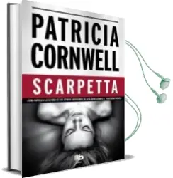 Descargar AudioLibro Scarpetta de Patricia Cornwell año 2012