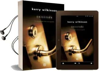 Descargar AudioLibro Encerrada de Kerry Wilkinson año 2012