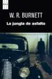 AudioLibro La Jungla de Asfalto de W.R. Burnett