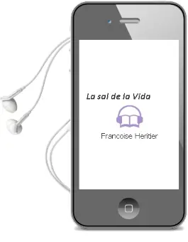 Descargar AudioLibro La sal de la Vida de Françoise Héritier año 2012