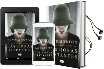 Descargar AudioLibro Las Horas Distantes de Kate Morton año 2012