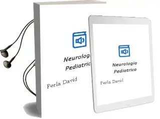 Descargar AudioLibro Neurologia Pediatrica de Perla David año 2012