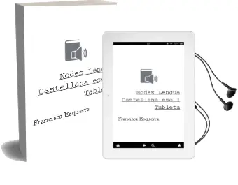 Descargar AudioLibro Nodes. Lengua Castellana eso 1º. Tableta de Francisca Ezquerra año 2012