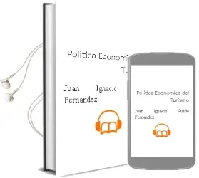 Descargar AudioLibro Política Económica del Turismo de Juan Ignacio Pulido Fernández año 2012