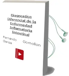 Descargar AudioLibro Diagnostico Diferencial de la Enfermedad Inflamatoria Intestinal de Fernando Gomollón Garcia año 2012