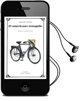 Descargar AudioLibro El Americano Tranquilo de Graham Greene año 2012